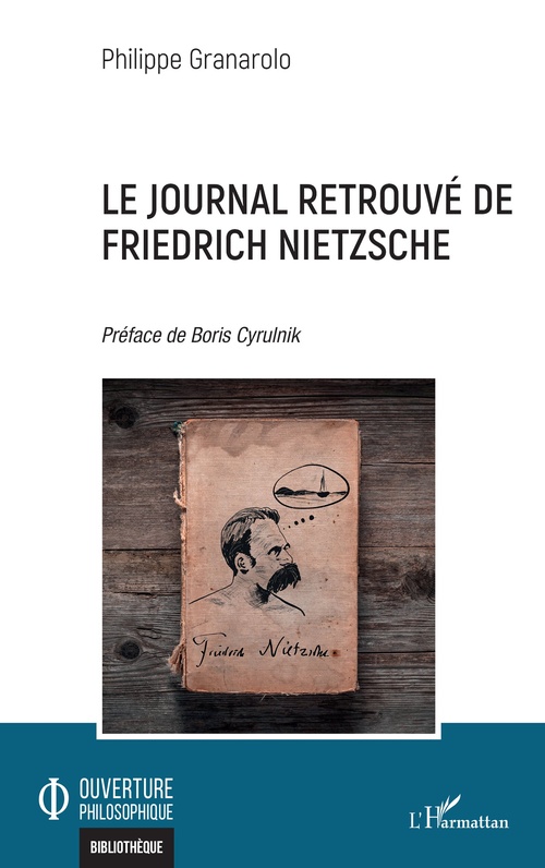 ebook cover of Le Journal retrouvé de Friedrich Nietzsche, by Philippe Granarolo