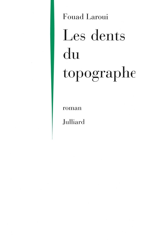 ebook cover of Les dents du topographe, by Fouad Laroui