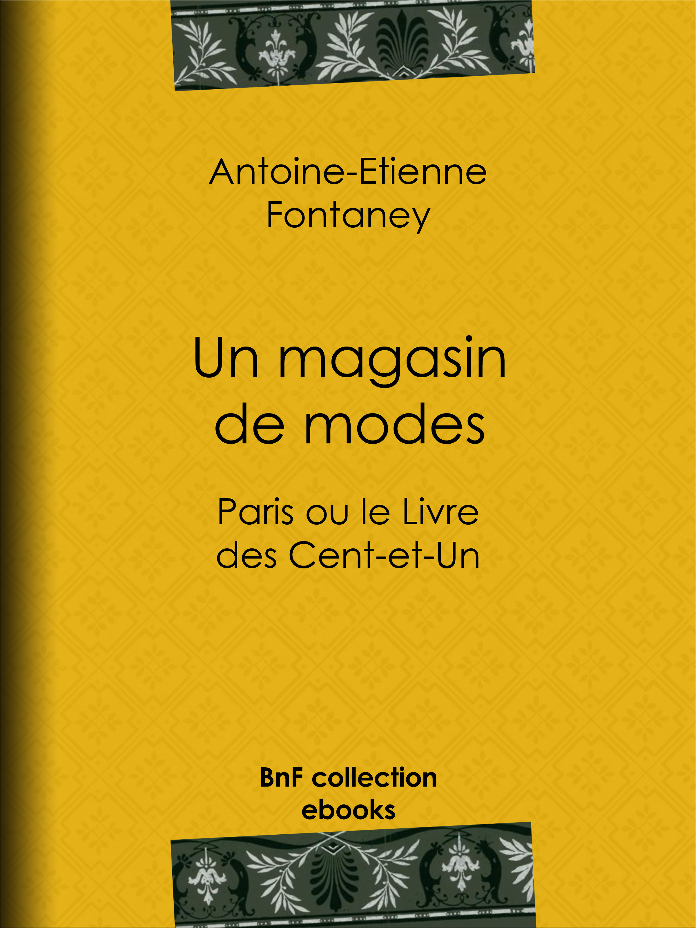 ebook cover of Un magasin de modes, by Antoine-Etienne Fontaney