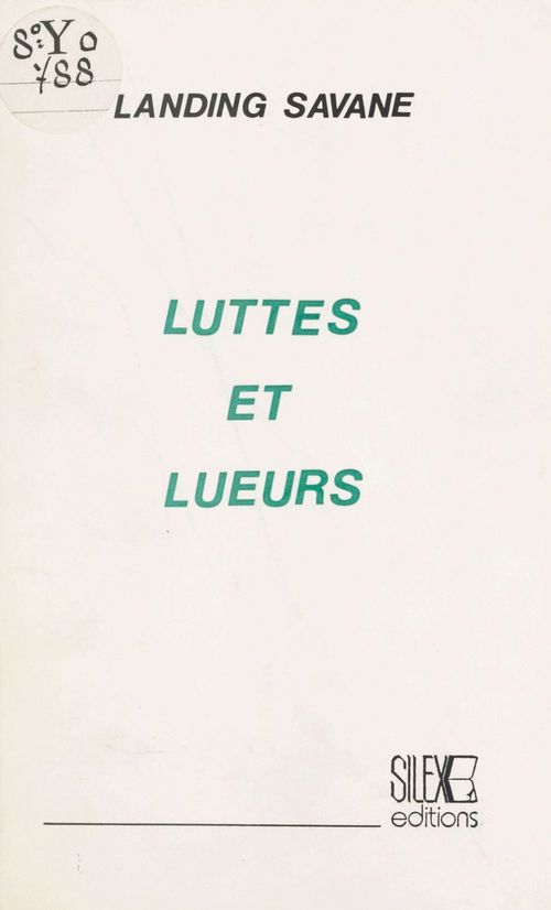 Couverture ebook de Luttes et Lueurs, de Landing Savane