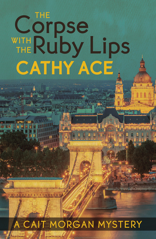 Couverture ebook de The Corpse with the Ruby Lips, de Cathy Ace