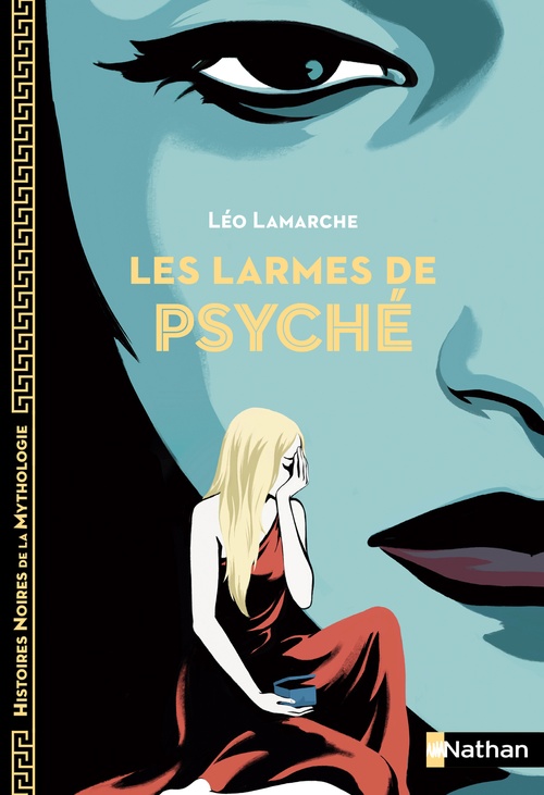 ebook cover of Les larmes de Psyché, by Léo Lamarche, Aline Bureau