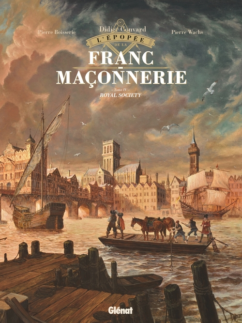 ebook cover of L'Épopée de la franc-maçonnerie - Tome 04, by Pierre Wachs