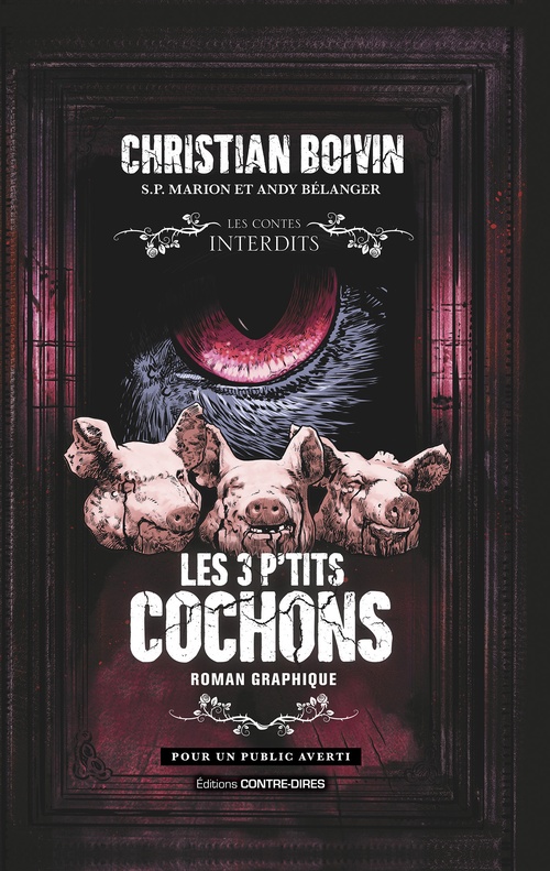 ebook cover of Les 3 p'tits cochons - Roman graphique, by Christian Boivin
