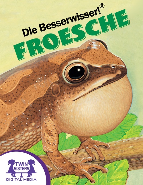 ebook cover of Die Besserwisser!® Frösche, by Jocelyn Hubbell