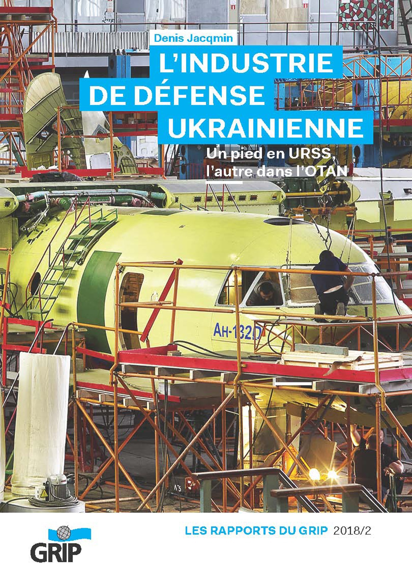ebook cover of L'industrie de défense UkrainienneNouveau livre, by Denis Jacqmin