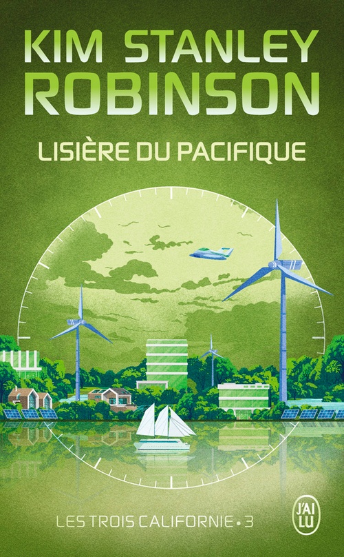 ebook cover of Les trois Californie (Tome 3) - Lisière du Pacifique, by Kim Stanley Robinson