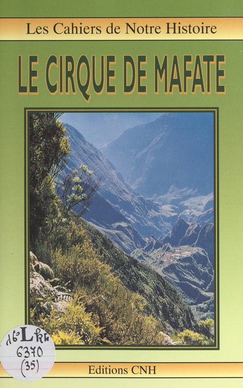 Couverture ebook de Le cirque de Mafate, de Gilbert Pierre