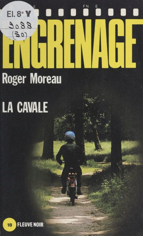 Couverture ebook de Engrenage : La Cavale, de Roger Moreau
