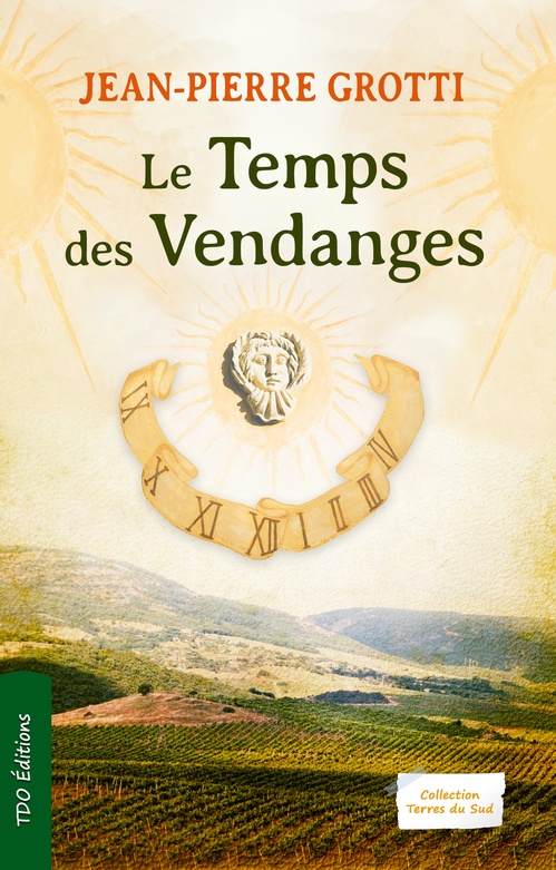 Couverture ebook de Le temps des vendanges, de Jean-Pierre Grotti