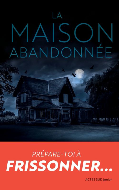 Couverture ebook de La maison abandonnée, de Joel A. Sutherland