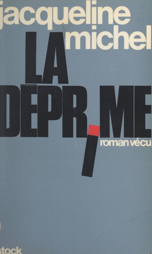 Couverture ebook de La déprime, de Jacqueline Michel