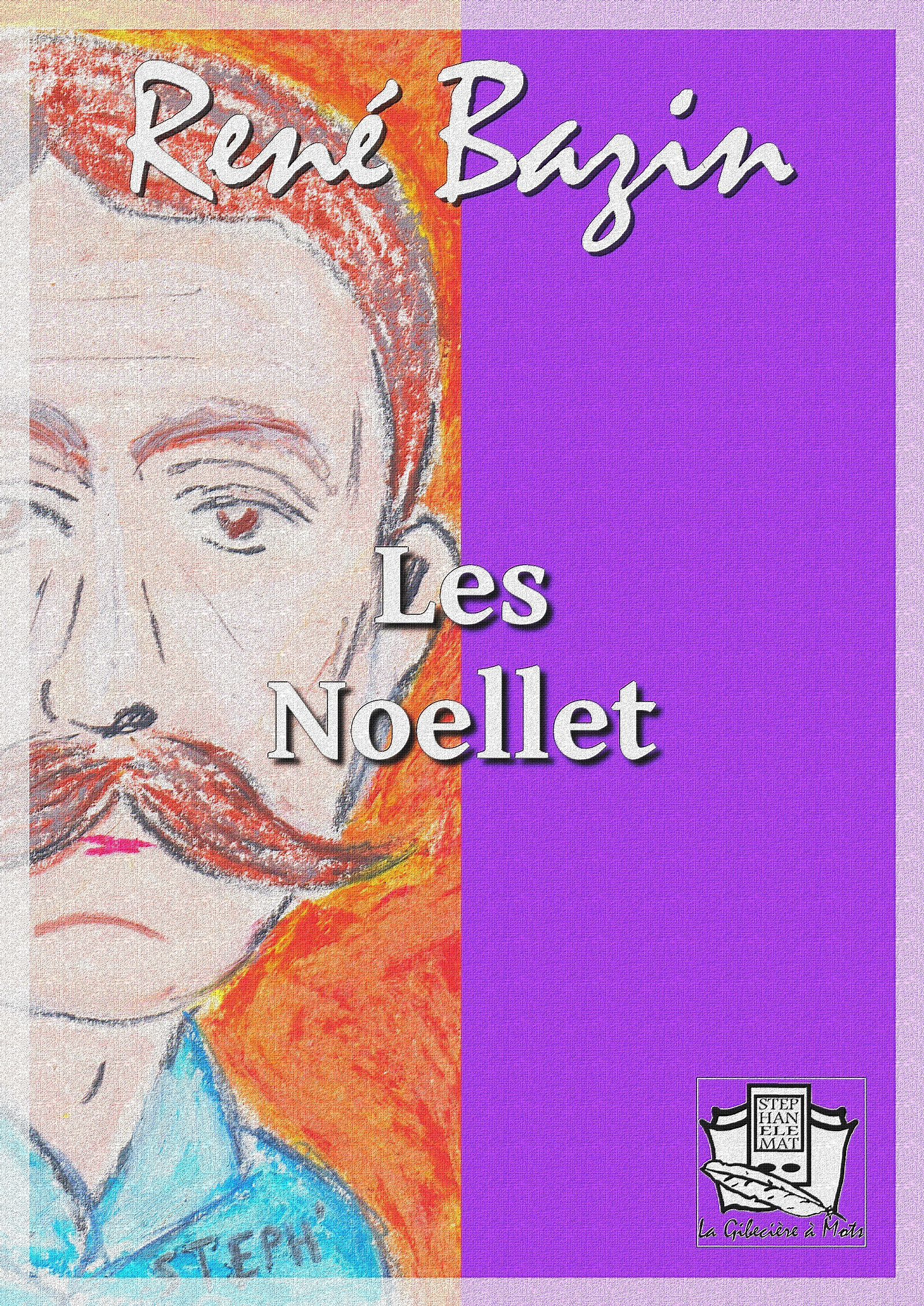 Couverture ebook de Les Noellet, de René Bazin