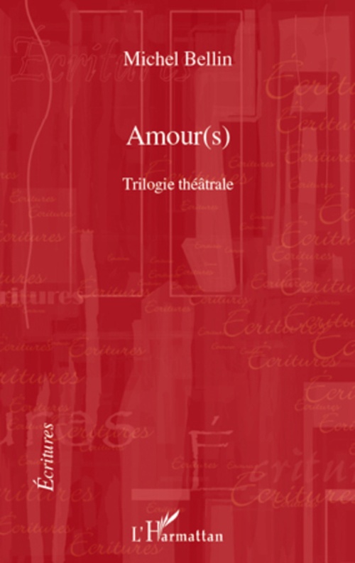 ebook cover of Amour(s), by Michel Bellin