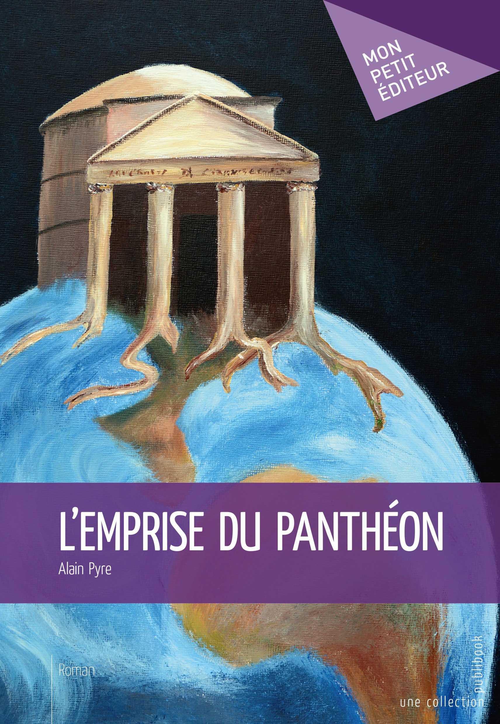 ebook cover of L'Emprise du Panthéon, by Alain Pyre