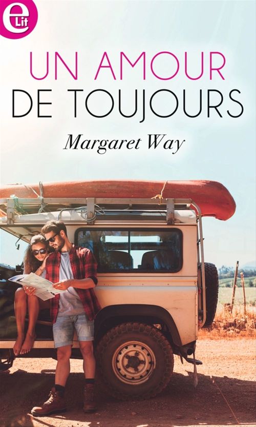 ebook cover of Un amour de toujours, by Margaret Way