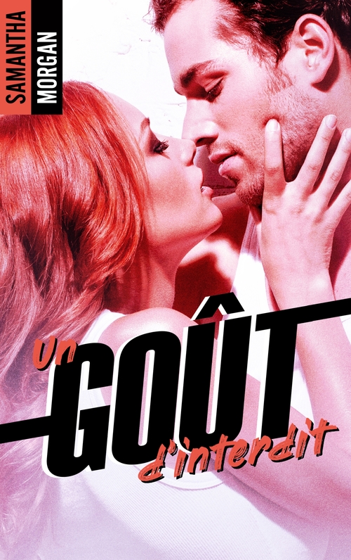 ebook cover of Un goût d'interdit, by Samantha Morgan