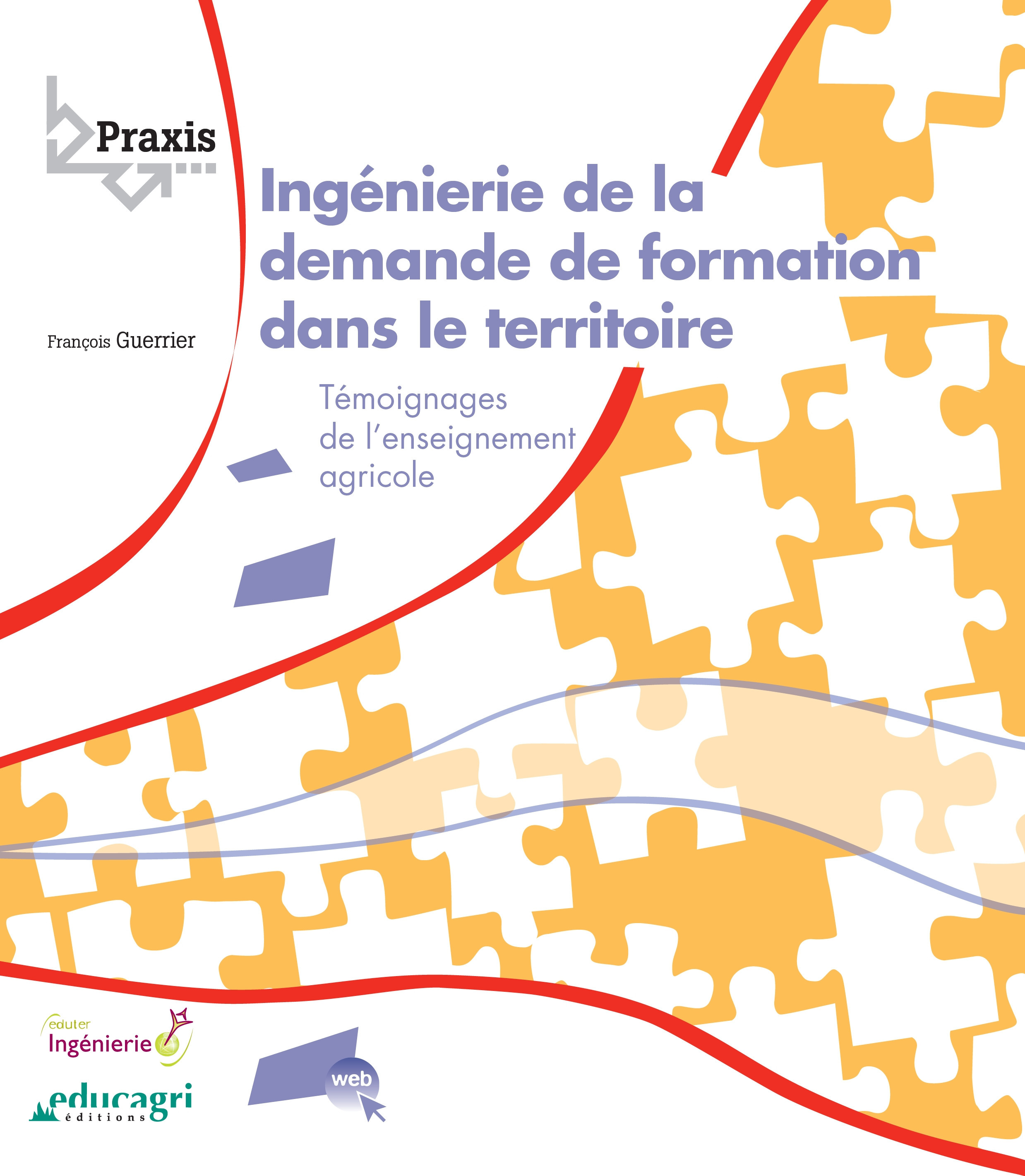 Couverture ebook de Ingénierie de la demande de formation dans le territoire (ePub), de François Guerrier