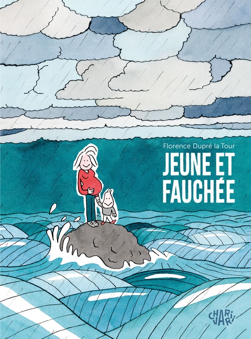 Couverture ebook de Jeune et fauchée, de Florence Dupré la Tour