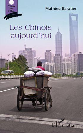 Couverture ebook de Les chinois aujourd'hui, de Mathieu Baratier