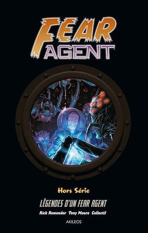 Couverture ebook de Fear Agent HS, de Opena, Moore