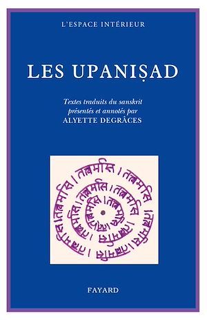 Couverture ebook de Les Upanisad, de Alyette Degrâces