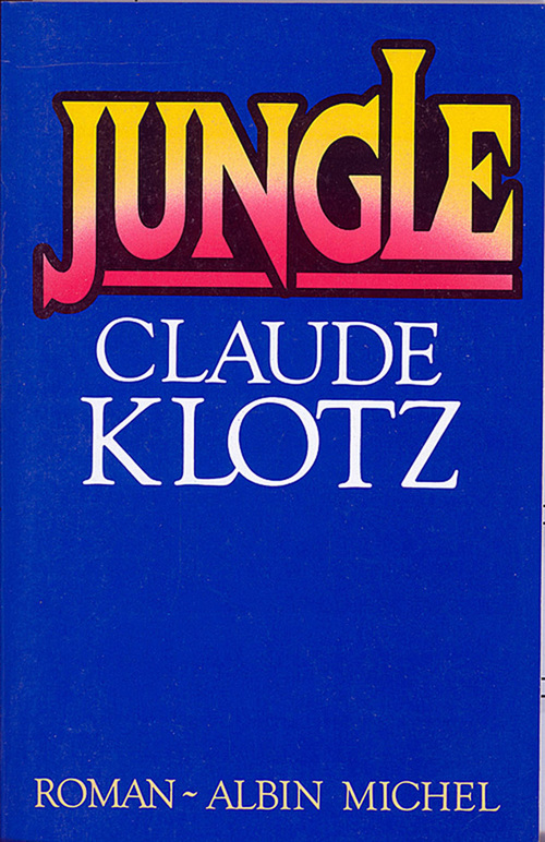 ebook cover of Jungle, by Claude Klotz