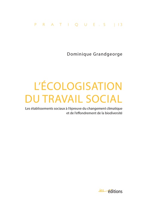 Couverture ebook de L´écologisation du travail social, de Dominique Grandgeorge