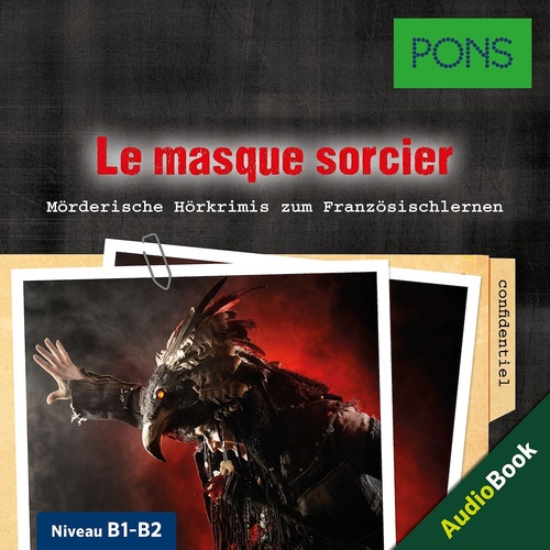 Couverture audiobook de PONS Hörkrimi Französisch: Le masque sorcier, de Gabrielle Robein, Pons-Redaktion