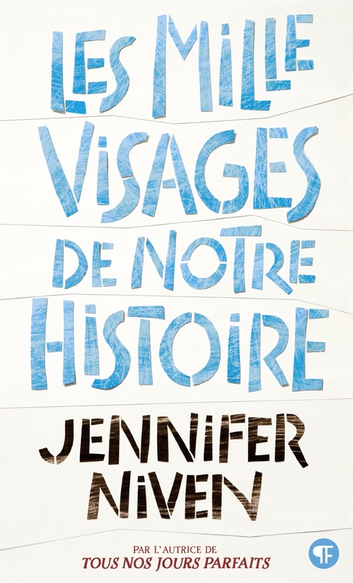 ebook cover of Les Mille Visages de notre histoire, by Jennifer Niven