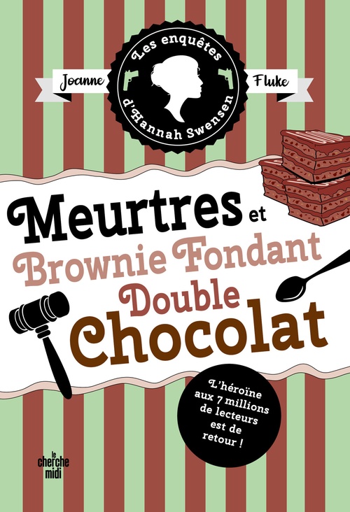 Couverture ebook de Les enquêtes d'Hannah Swensen - Tome 17 : Brownie fondant double chocolat, de Joanne Fluke