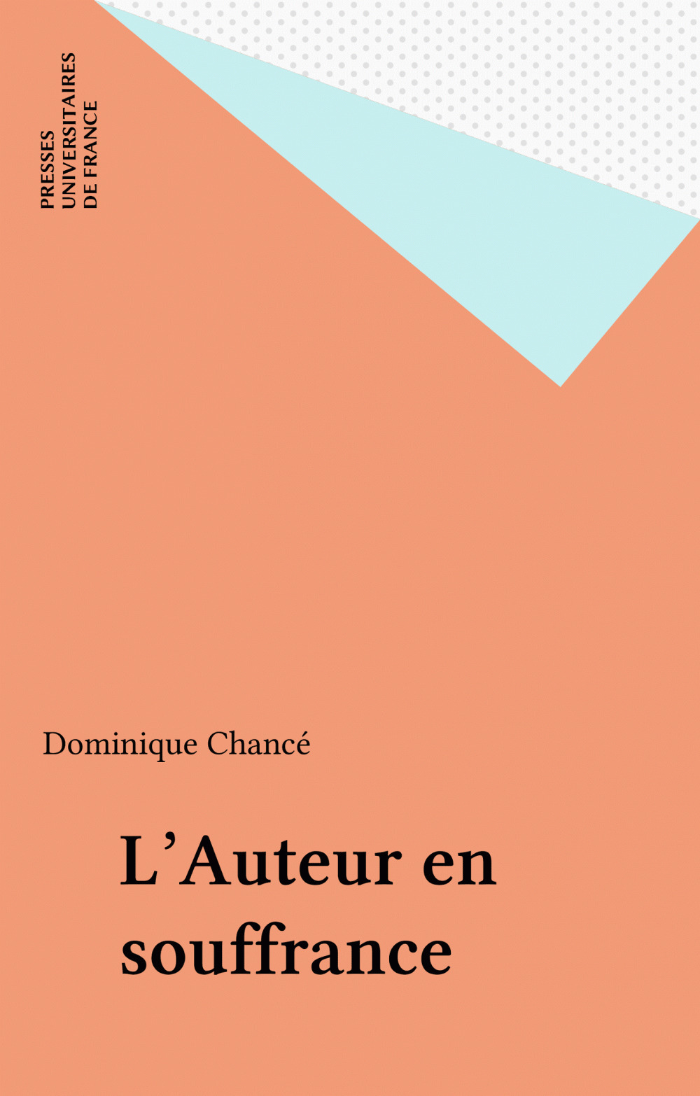 ebook cover of L'Auteur en souffrance, by Dominique Chancé