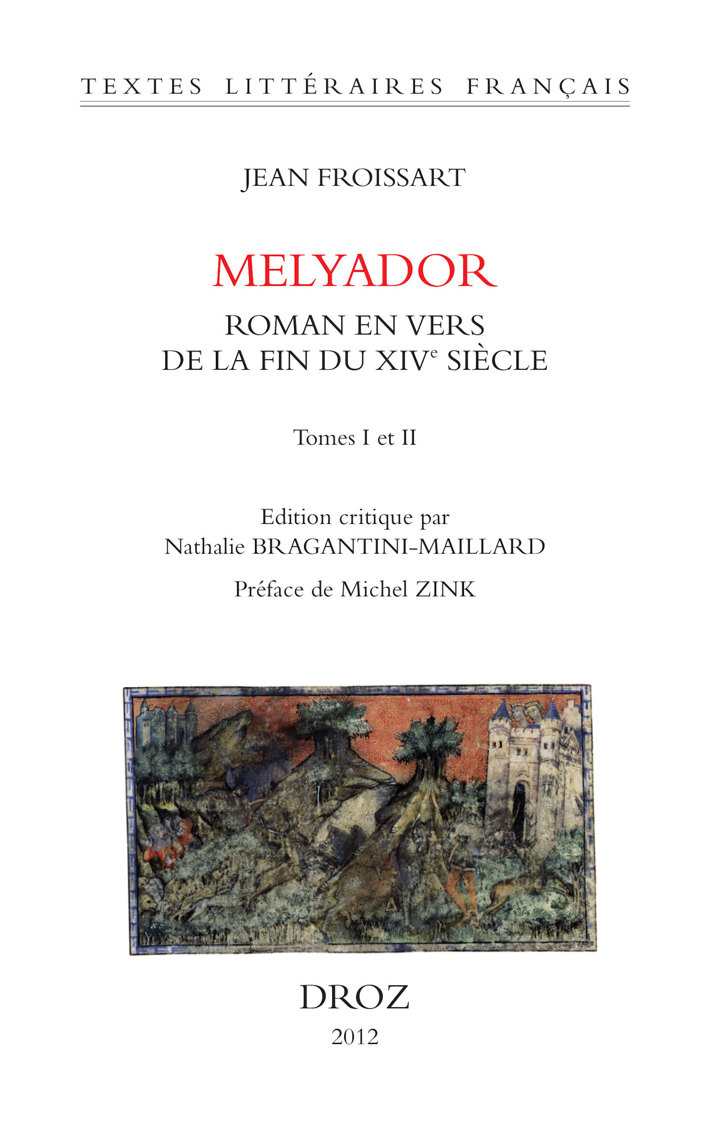 Couverture ebook de Melyador. Roman en vers de la fin du XIVe siècle, de Jean Froissart