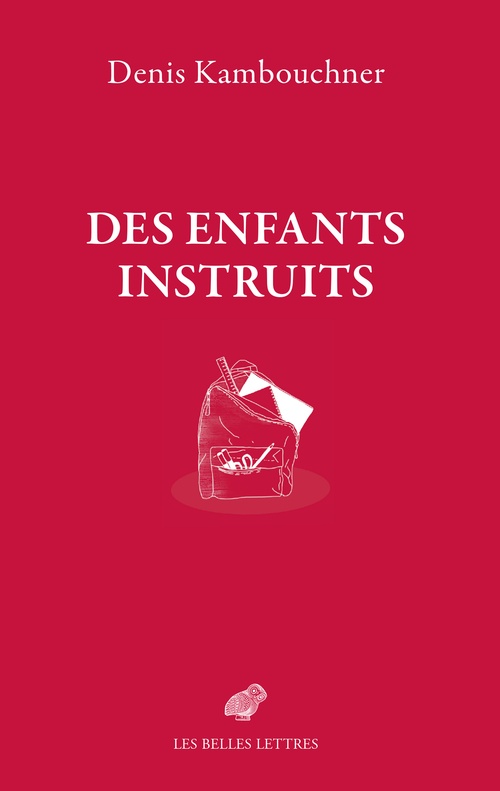 Couverture ebook de Des enfants instruits, de Denis Kambouchner