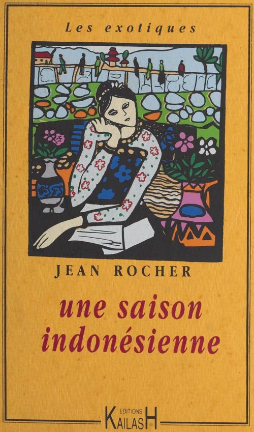 Couverture ebook de Une saison indonésienne, de Jean Rocher