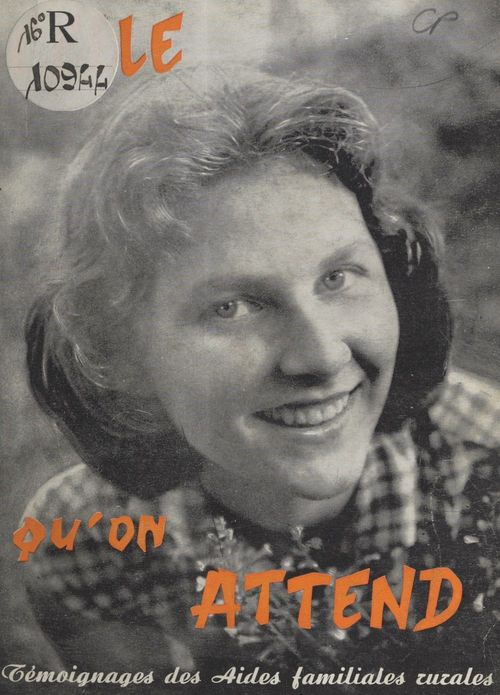 ebook cover of Celle qu'on attend, by Union Nationale Des Associations D'Aides