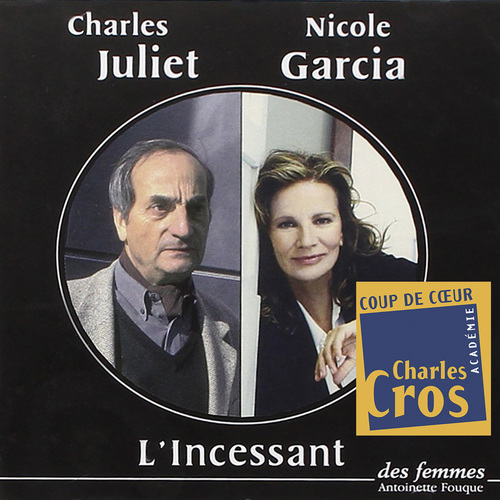 Couverture audiobook de L'Incessant, de Charles Juliet