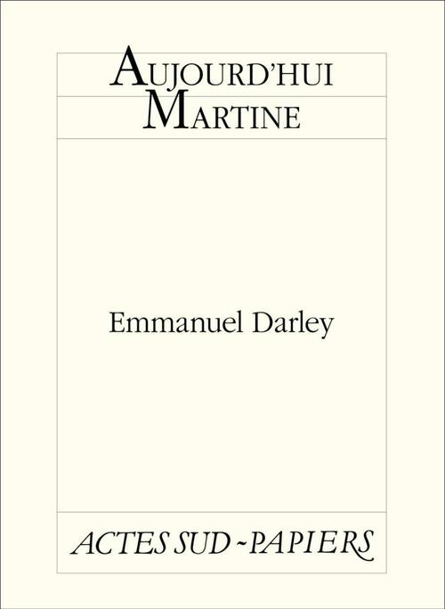 ebook cover of Aujourd'hui Martine, by Emmanuel Darley