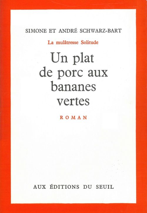 ebook cover of Un plat de porc aux bananes vertes, by André Schwarz-Bart, Simone Schwarz-bart