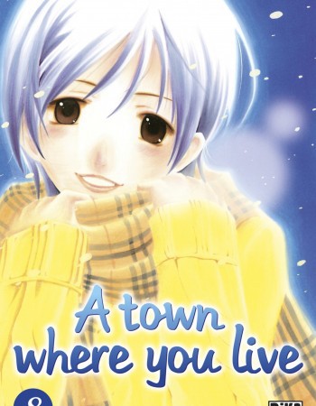 ebook cover of A town where you live T08, by Kouji Seo