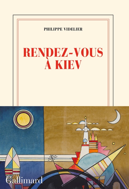 Couverture ebook de Rendez-vous à Kiev suivi de L´escalier d´Odessa, de Philippe Videlier