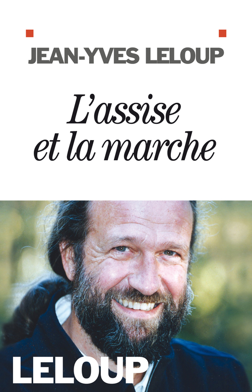 ebook cover of L'Assise et la marche, by Jean-Yves Leloup