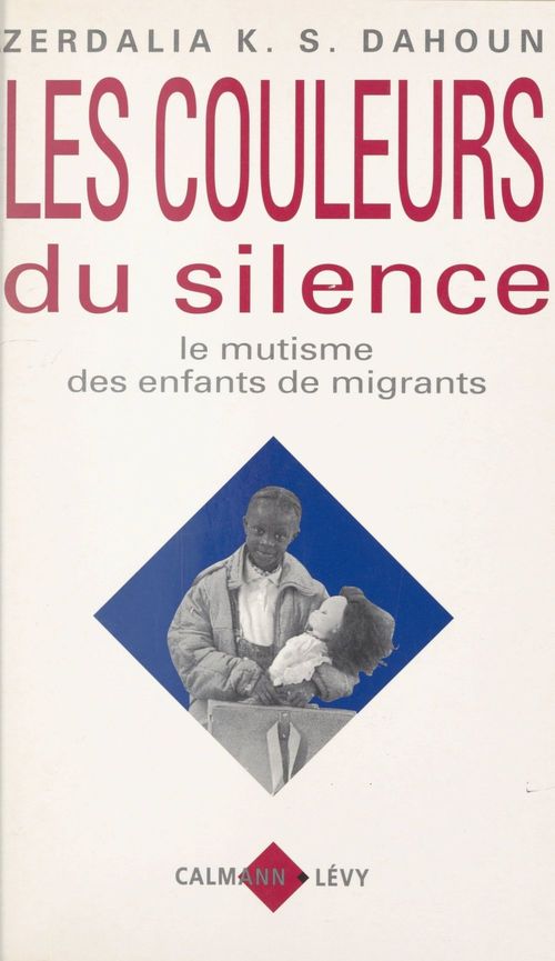 Couverture ebook de Les couleurs du silence, de Zerdalia k.s. Dahoun