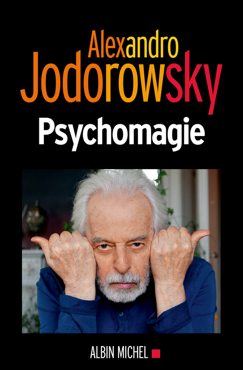 Couverture ebook de Psychomagie, de Alexandro Jodorowsky