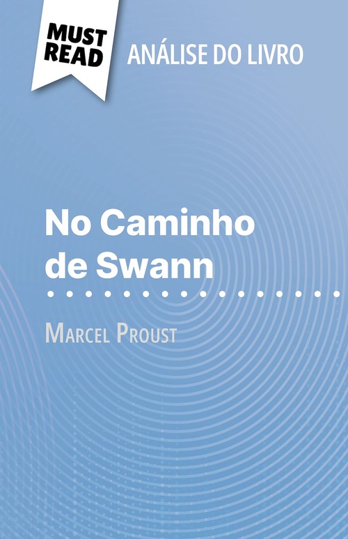 ebook cover of No Caminho de Swann de Marcel Proust (Análise do livro), by Apolline Boulanger, Alva Silva
