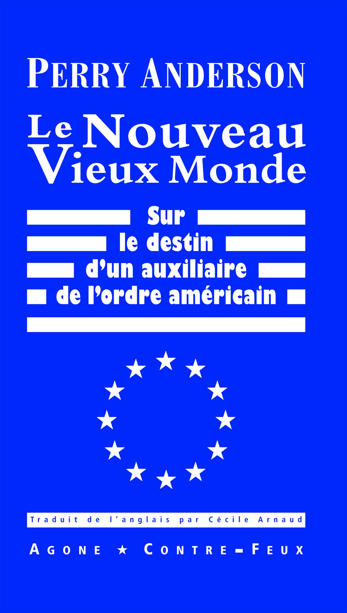 Couverture ebook de Le Nouveau Vieux Monde, de Perry Anderson
