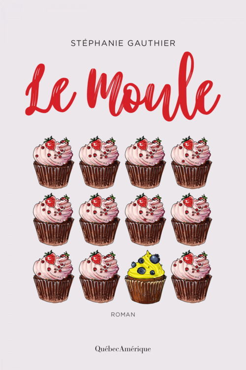 ebook cover of Le Moule, by Stéphanie Gauthier
