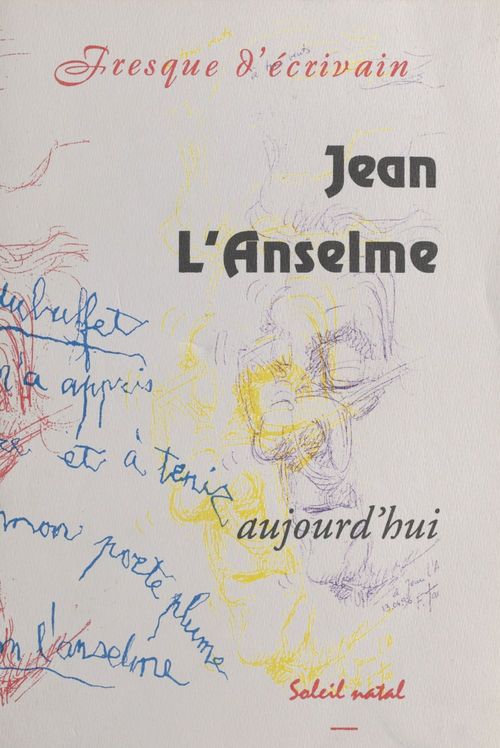 Couverture ebook de Jean L'Anselme aujourd'hui, de Jean L'anselme