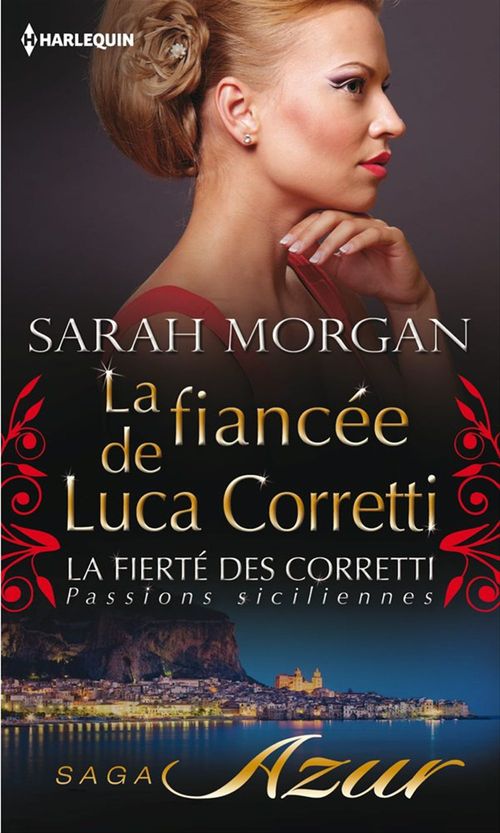 ebook cover of La fiancée de Luca Corretti, by Sarah Morgan