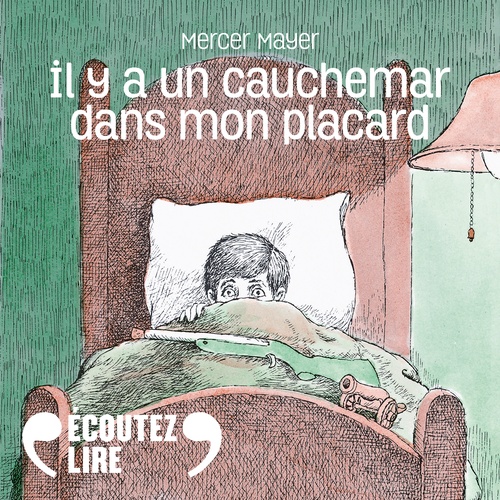Couverture audiobook de Il y a un cauchemar dans mon placard, de Mercer Mayer